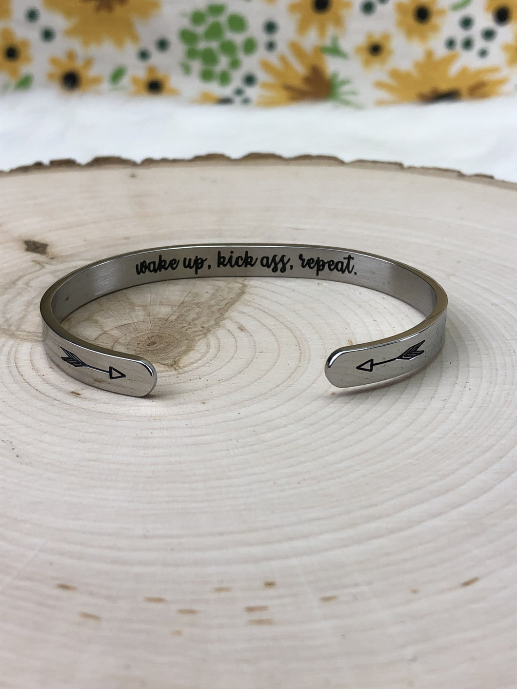 Wake Up, Kick A**, Repeat Cuff Bracelet